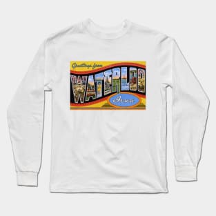 Greetings from Waterloo Iowa, Vintage Large Letter Postcard Long Sleeve T-Shirt